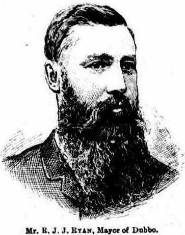 Dubbo Mayor, Richard James Joseph Ryan. Image: Australian Town and Country Journal, Sat 28 May 1887, p. 1123. Reproduction: Peter de Waal Dubbo Mayor, Richard James Joseph Ryan. Image: Australian Town and Country Journal, Sat 28 May 1887, p. 1123. Reproduction: Peter de Waal