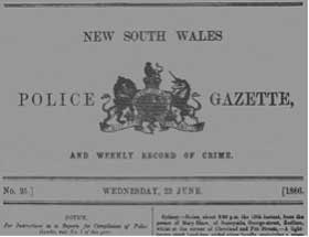 NSW Police Gazette weekly, commenced 1856, masthead. Photo: Peter de Waal