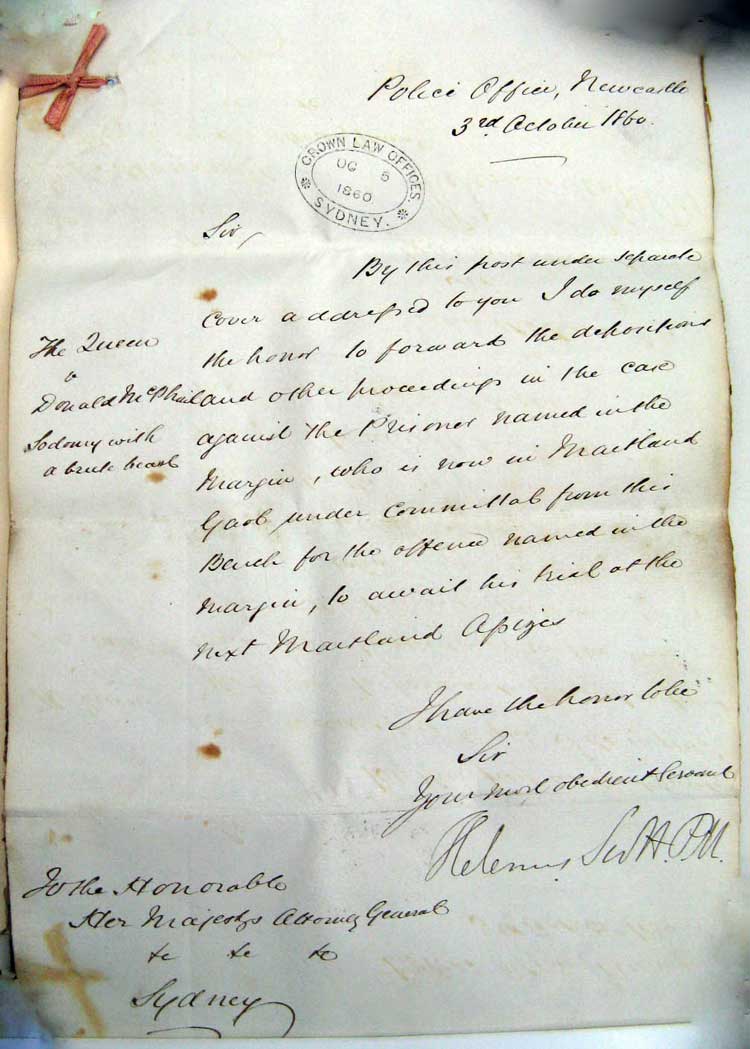 SRNSW: NRS880, [9/6433], Supreme Court, Papers and depositions, Maitland, 1860. Donald McPhail, Newcastle Police Magistrate, Helenius Scott, 3rd Oct 1860, depositions transmittal letter. Photo: Peter de Waal