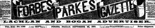 Forbes and Parkes Gazette ... masthead. Reproduction: Peter de Waal